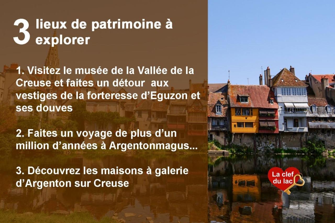 La Clef Du Lac - Logement Cosy Au Coeur D'Eguzon المظهر الخارجي الصورة